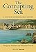 The Corrupting Sea: A Study of Mediterranean History
