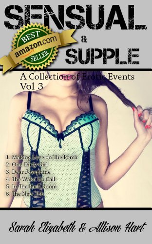 Sensual & Supple: A Collection of Erotic Events - Volume 3