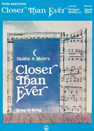 Closer Than Ever: Vocal Selections      Kindle Edition