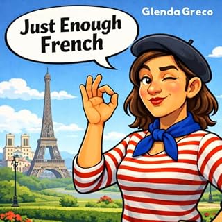 Just Enough French: French for Beginners cover art
