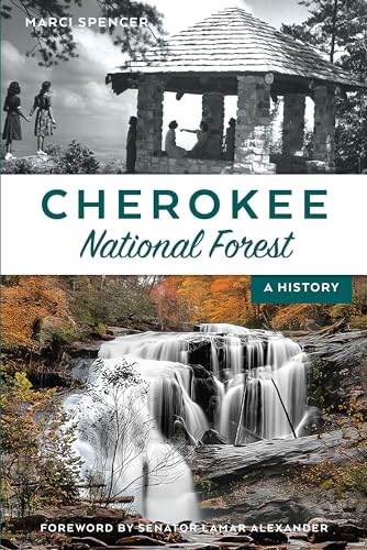 Cherokee National Forest: A History (Natural History)