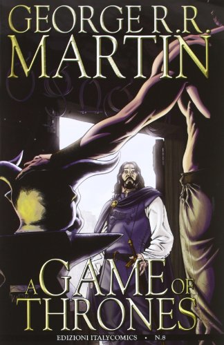 A Game of thrones: 8 A Game of thrones: 8