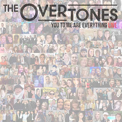 Play You to Me Are Everything [Live] by The Overtones on Amazon Music ...