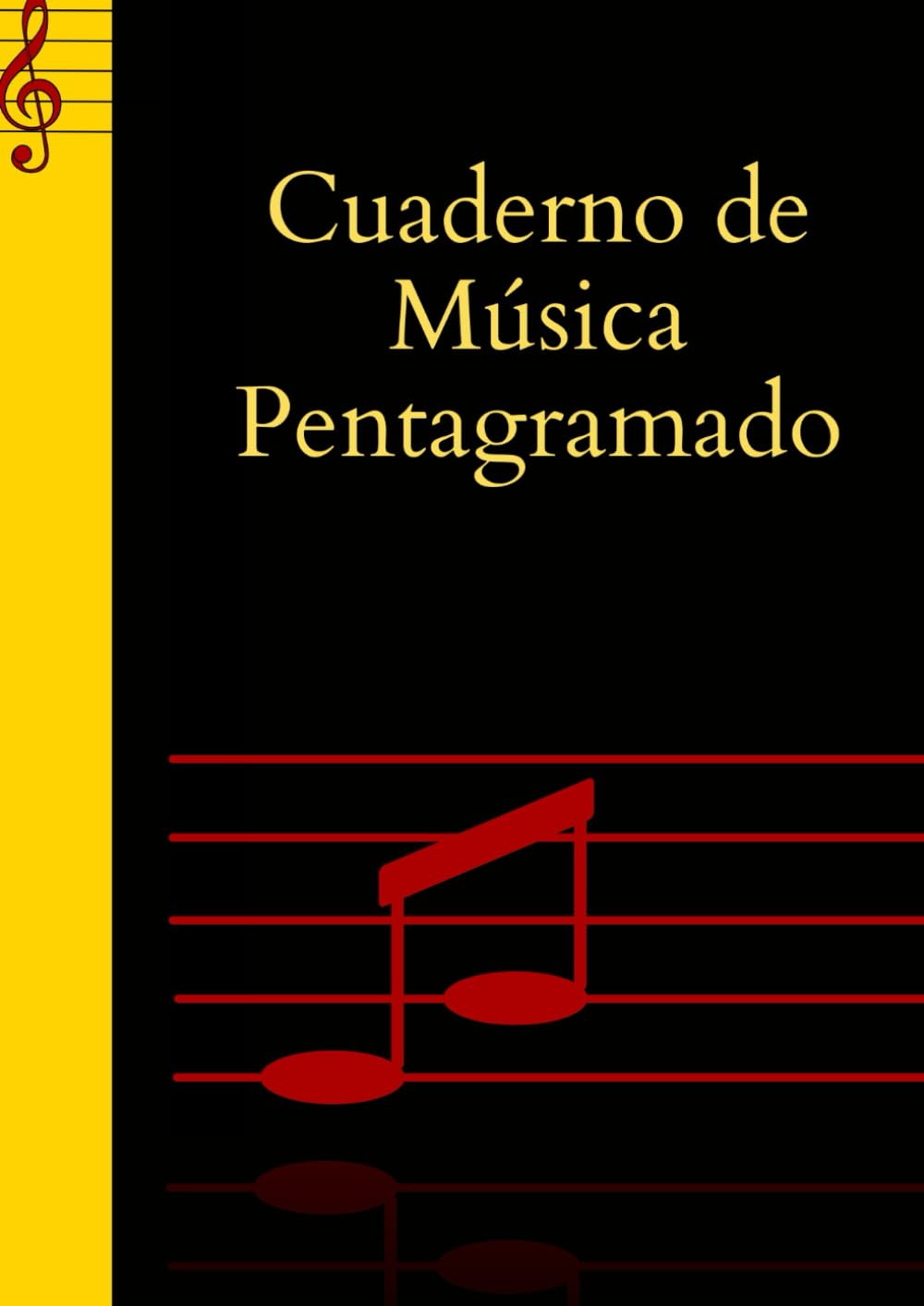 Cuaderno de música pentagramado A4: Libreta Pentagrama para piano guitarra