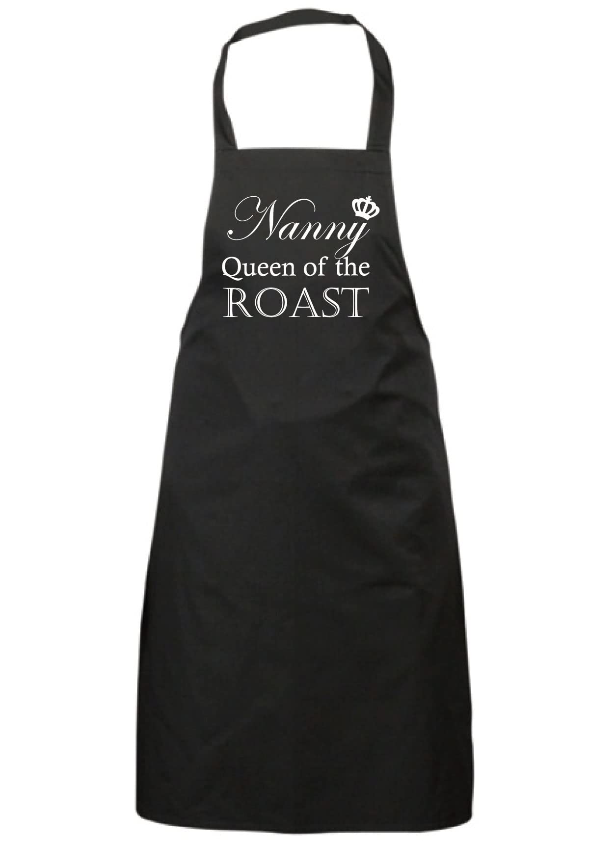 60 Second Makeover Limited Nanny Queen Of The Roast Black Apron Novelty Gift Chef Kitchen Present Mothers Day