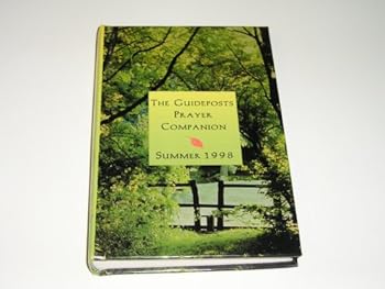 Hardcover The Guideposts Prayer Companion Summer 1998 Book