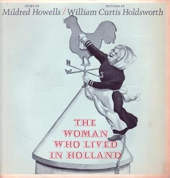 Hardcover The woman who lived in Holland Book