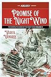 Promise of the Night Wind (Argosy Library)