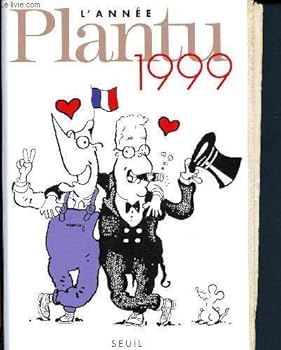 Paperback L'Année Plantu 1999 [French] Book