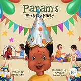 Param's Birthday Party (Rooted Little Minds)