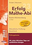 Erfolg im Mathe-Abi 2023 Mündliche Prüfung Basisfach Baden-Württemberg - Helmut Gruber, Robert Neumann 