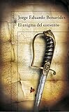 El enigma del convento (Hisp&Atilde;&iexcl;nica) (Spanish Edition)