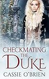  Checkmating the Duke