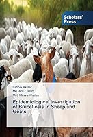 Epidemiological Investigation of Brucellosis in Sheep and Goats 3639766245 Book Cover