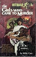 The Girls Who Came to Murder 0890141150 Book Cover