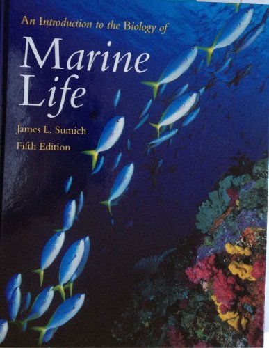 Introduction to the Biology of Marine Life 0697135152 Book Cover
