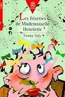 Les Frisettes de Mademoiselle Henriette 2013215177 Book Cover