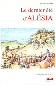 Paperback Le dernier e´te´ d'Ale´sia (Collection "Vers la ve´rite´--") (French Edition) [French] Book