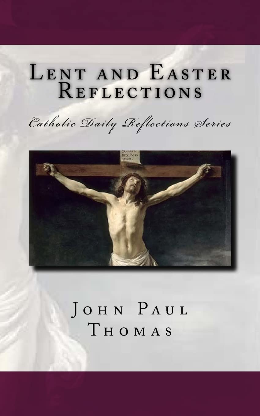 Lent and Easter Reflections: 2 (Catholic Daily Reflections: Series One)