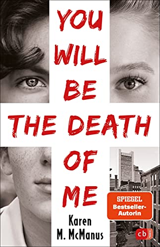 One Of Us Is Lying Livre You Will Be the Death of Me: Von der Spiegel Bestseller-Autorin von