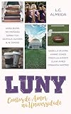 LUNY: Contos de Amor na Universidade (Portuguese Edition)