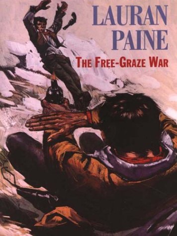 The Free-Graze War (G. K. Hall Nightingale Series Edition)