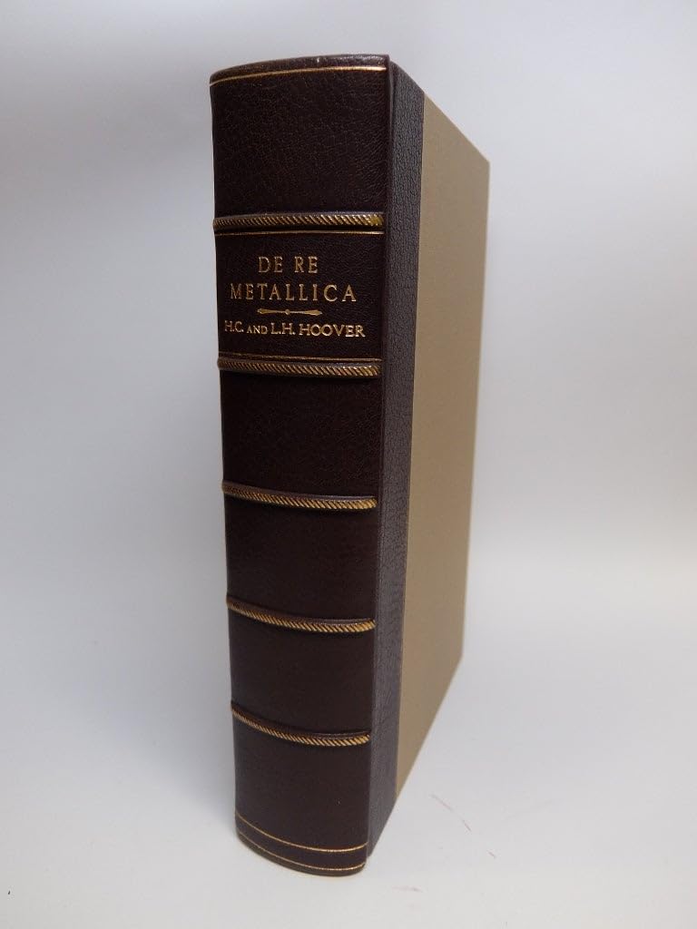De Re Metallica      Hardcover – January 1, 1950
