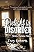 Delight in Disorder: Ministry, Madness, Mission