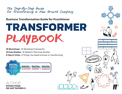 Transformer Playbook: The Step-By-Step Guide for Transforming a New Growth Company: Business transformation guide for practitioner (Digital Transformation The Series) (English Edition)