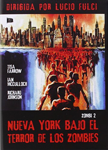 Zombi 2 - Nueva York Bajo el terror de los Zombies - Lucio Fulci - Tisa Farrow