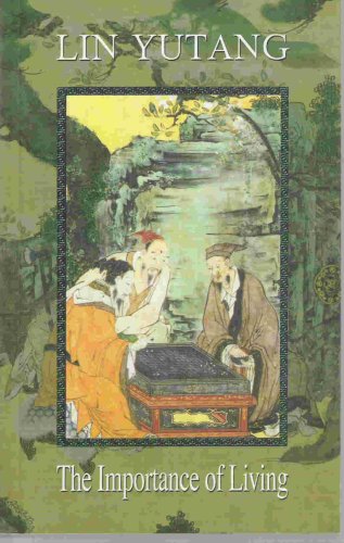 The Importance of Living 9810438524 Book Cover