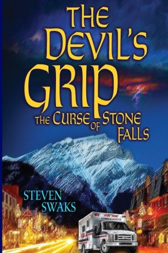 The Devil's Grip: The Curse of Stone Falls
