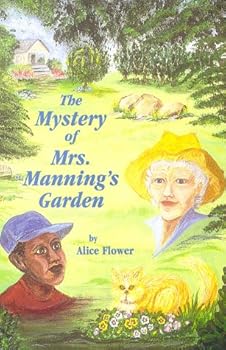 Paperback The Mystery of Mrs. Manning's Garden Book