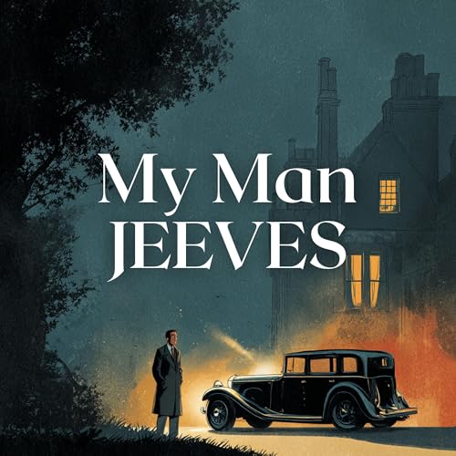 My Man Jeeves, Part 5 of 12 Podcast Por arte de portada