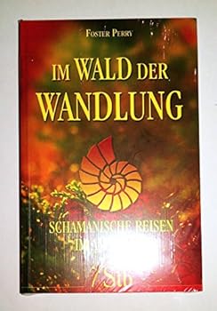 Paperback Im Wald der Wandlung [German] Book