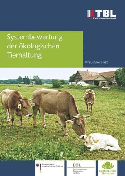 Systembewertung der ökologischen Tierhaltung