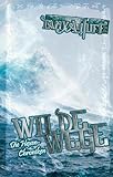  Wilde Wege - Die Hexen-Chroniken 2