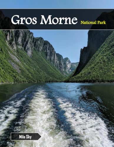 Gros Morne National Park: A Luxury Coffee Table Book of Iconic Landmarks image 2