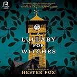 Cover of A Lullaby for Witches