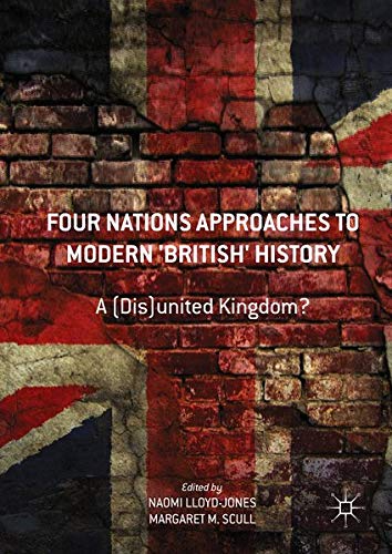 Buy Four Nations Approaches to Modern 'British' History — BookShops.in