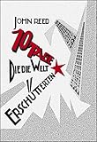 egon erwin kisch straße  Zehn Tage, die die Welt erschütterten