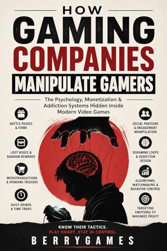 How Gaming Companies Manipulate Gamers: The Psychology, Monetization & Addiction Systems Hidden Inside Modern Video Games image 2