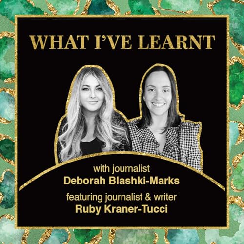 What I've Learnt - Ruby Kraner-Tucci