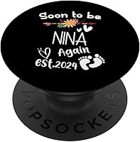 Vista 1 de Soon To Be NINA Again Est.2024 Baby Shower Pregnancy PopSockets Standard PopGrip
