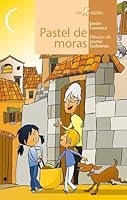 Pastel de moras 8498455952 Book Cover