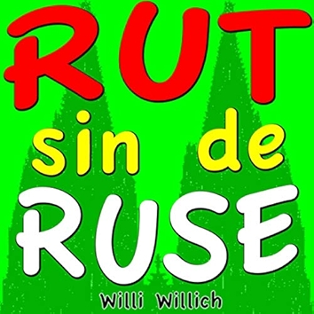 Rut sin de Ruse
