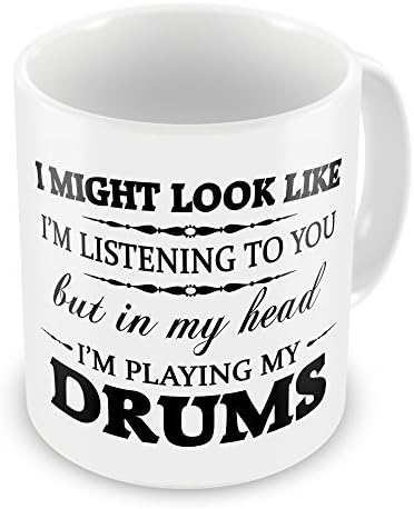 in My Head I'm Playing My (Drums) Funny Novelty Gift Mug