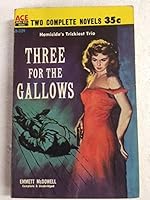 Three For The Gallows with Stamped For Death B000BK5UWC Book Cover