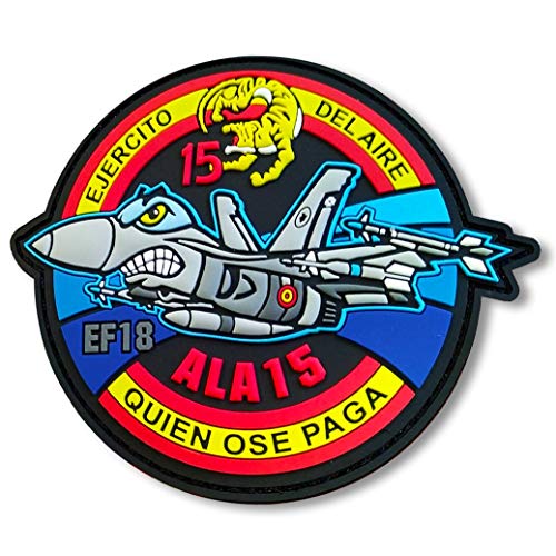 Parche Ejército del Aire ALA 15 Quien ose paga EF 18 de Rubber Velcro con gran Adherencia Cover