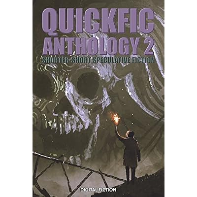 Quickfic Anthology 2